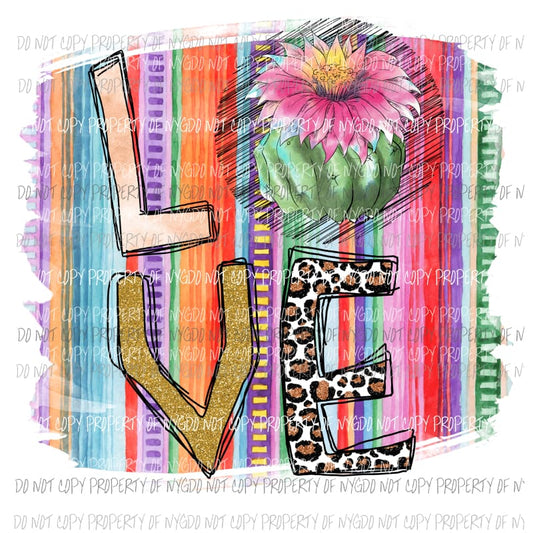 Cactus Love Serape #8 Sublimation transfers Heat Transfer