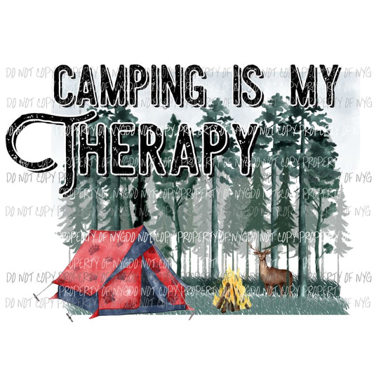 Camping Is My Therapy Sublimation transfers Heat Transfer