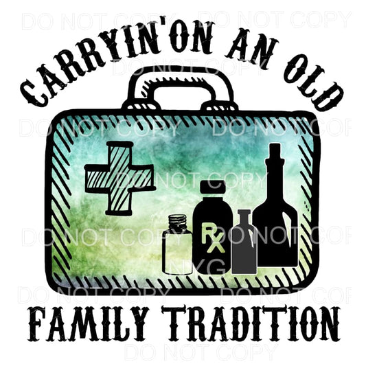 Carryin On An Old Family Tradition Doctor Bag Medicine 