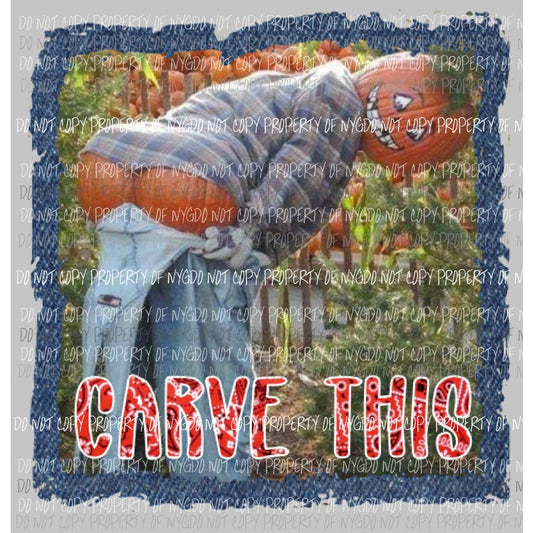Carve this pumpkin scarecrow Sublimation transfers Heat Transfer