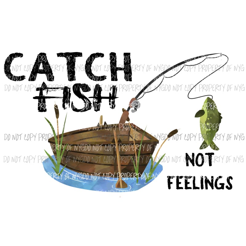 Catch fish Sublimation transfers Heat Transfer