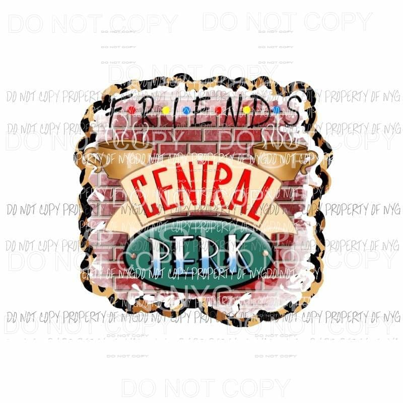 Central Perk Friends #5 Sublimation transfers Heat Transfer