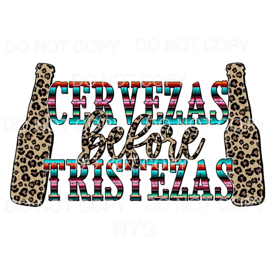 Cervezas Before Tristezas Serape Leopard Bottles Sublimation