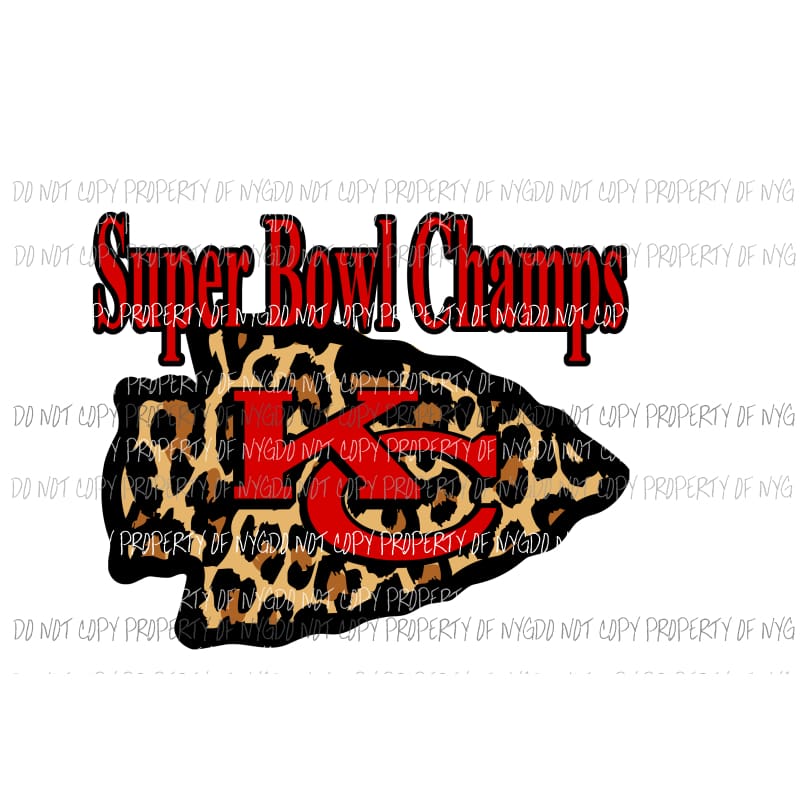 Chiefs KC Superbowl Champs # 6 Sublimation transfers Heat Transfer