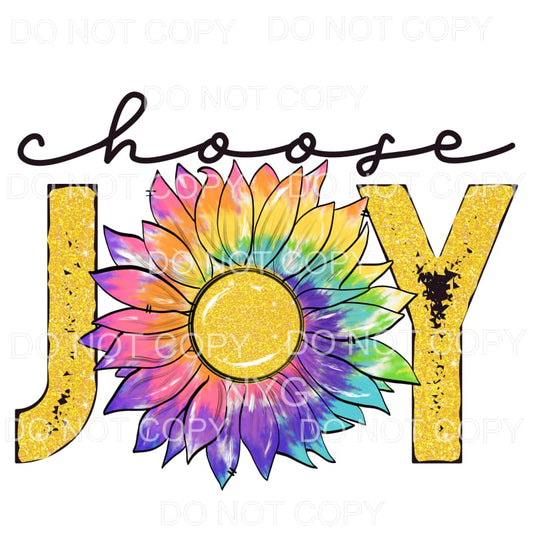 Choose Joy Yellow Glitter Tie Dy Sunflower #706 Sublimation 