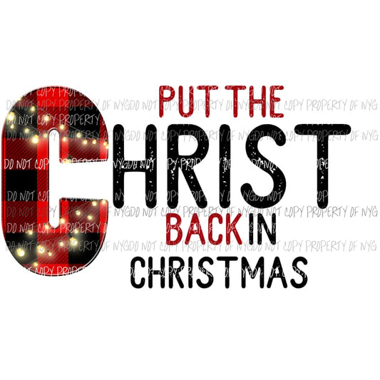 christ back in christmas Sublimation transfers Heat Transfer