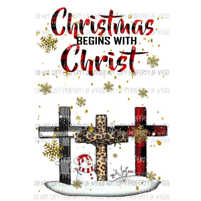 Christmas begins with Christ snowman gold Sublimation transfers Heat Transfer