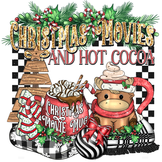 Christmas Movies And Hot Coco #7689 Sublimation transfer -