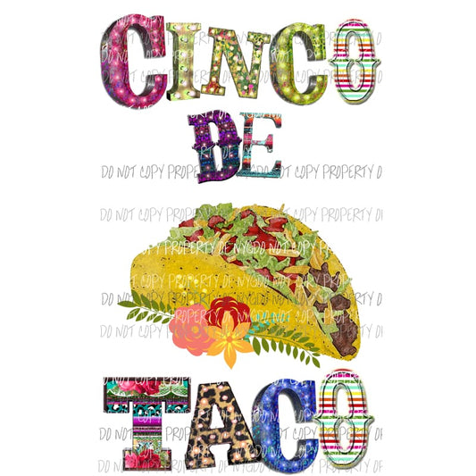 Cinco De Taco Sublimation transfers Heat Transfer