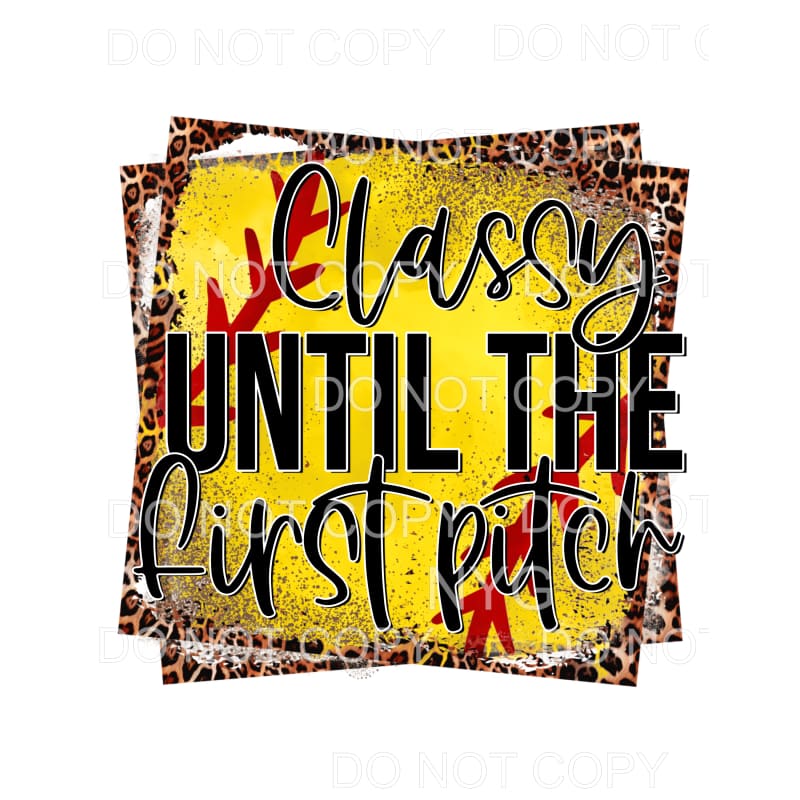 Classy Until The First Pitch Softball Leopard Frame 