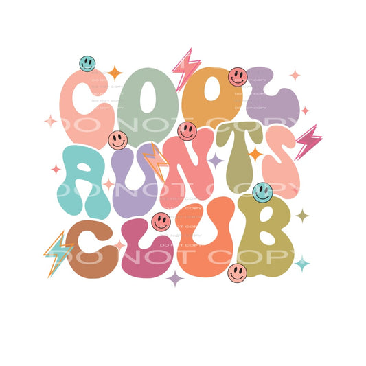 Cool Aunts Club #4861 Sublimation transfers - Heat Transfer
