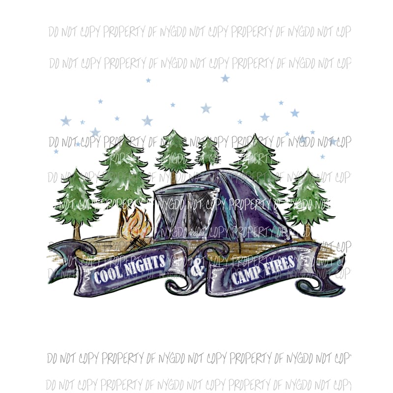 Cool Nights and Campfires scroll tent Sublimation transfers Heat Transfer