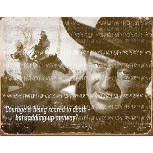 Courage John Wayne Sublimation transfers Heat Transfer