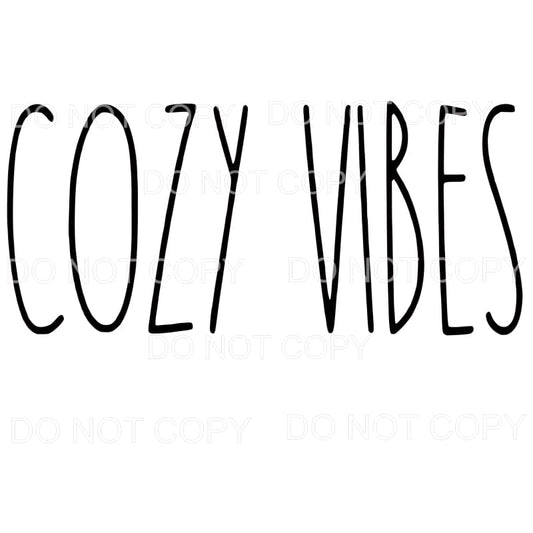 Cozy Vibes #143 Sublimation transfers - Heat Transfer