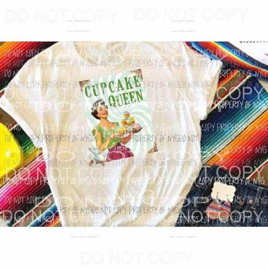Cupcake Queen sublimation transfer Heat Transfer