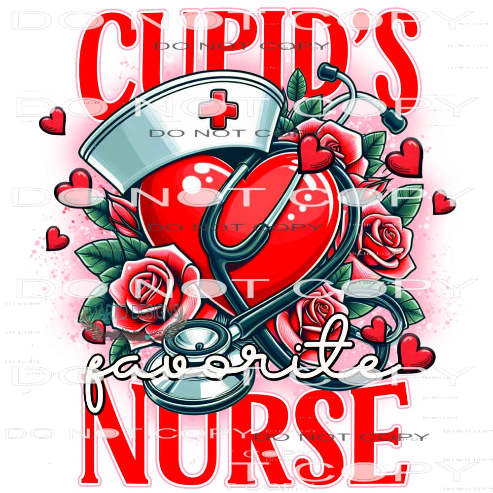 Cupid’s Favorite Nurse #8803 Sublimation transfers - Heat