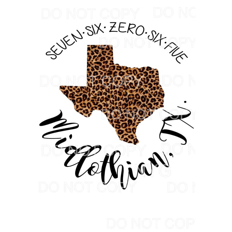 CUSTOM ZIP CODE LEOPARD Midlothian TEXAS 76065 Sublimation 