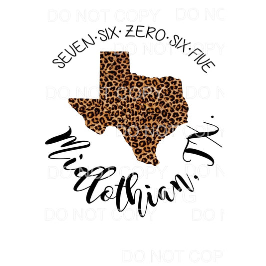 CUSTOM ZIP CODE LEOPARD Midlothian TEXAS 76065 Sublimation 