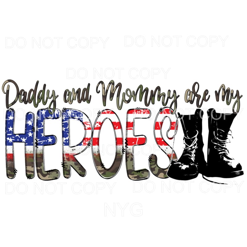 Daddy And Mommy Are My Heroes Flag Camo Military Boots 
