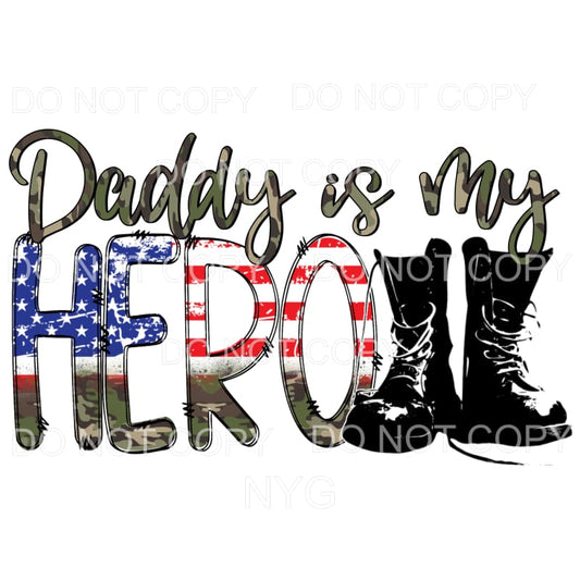 Daddy Is My Hero Flag Military Boots #2 Sublimation 