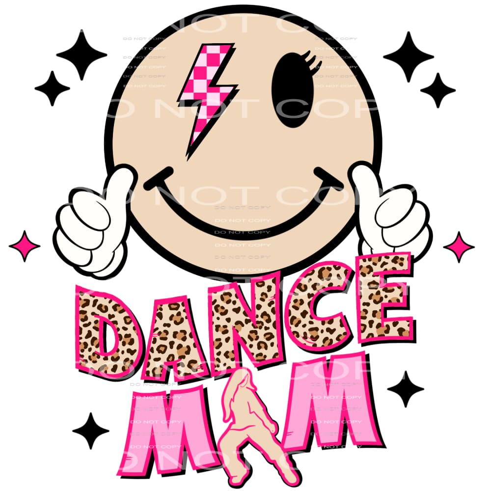 Dance Mom #4317 Sublimation transfers - Heat Transfer