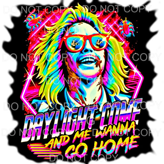 Daylight Come And Me Wanna Go Home Bettlejuice Neon #2 