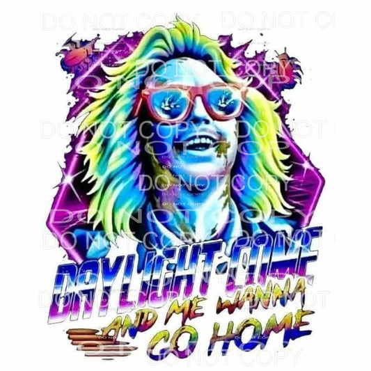 Daylight Come And Me Wanna Go Home Colorful Bettlejuice 