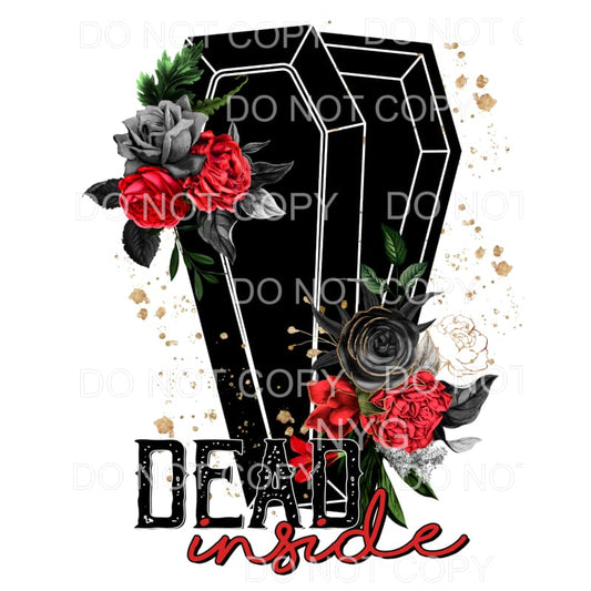 Dead Inside Black Coffin Casket Flowers Red Flowers 