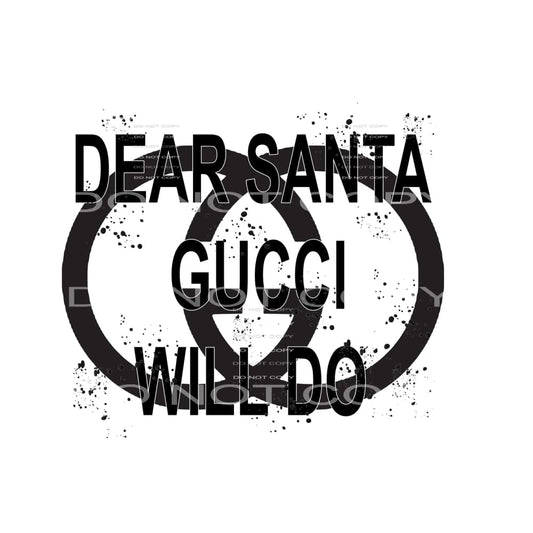 Dear Santa Gucci # 2279 Sublimation transfers - Heat