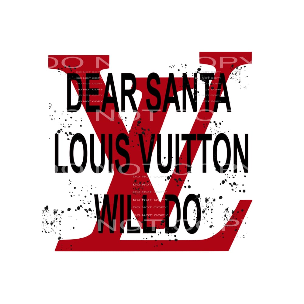 Dear Santa LV # 2283 Sublimation transfers - Heat Transfer