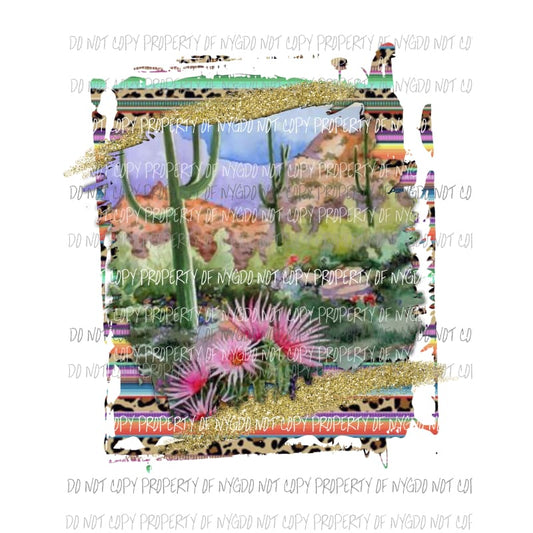 Desert scenic cactus mountains serape leopard framed Sublimation transfers Heat Transfer