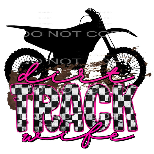 dirt track wife #4863 Sublimation transfers - Heat Transfer