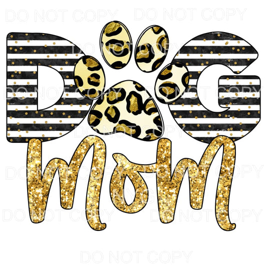 Dog Mom Black Stripes Gold Leopard Sublimation transfers - 