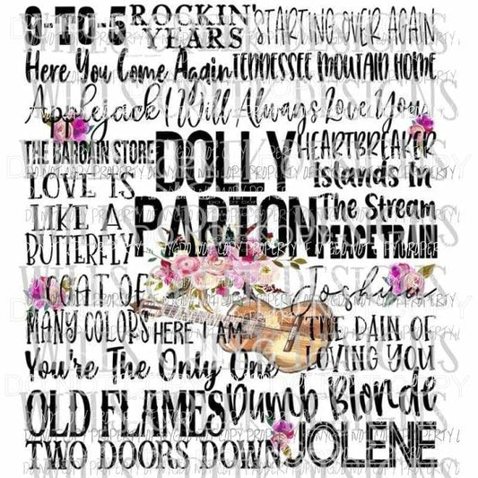 Dolly Parton songs Sublimation transfers Heat Transfer