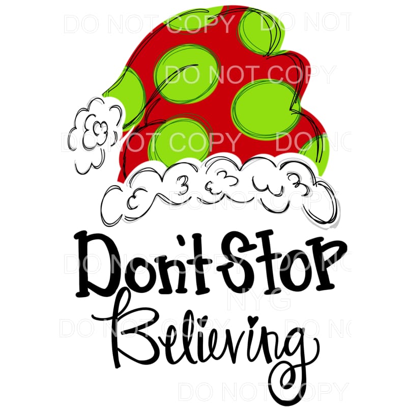 Don’t Stop Believing Red Green Polka Dot Santa Hat 