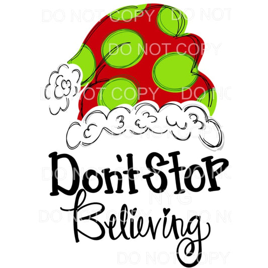 Don’t Stop Believing Red Green Polka Dot Santa Hat 