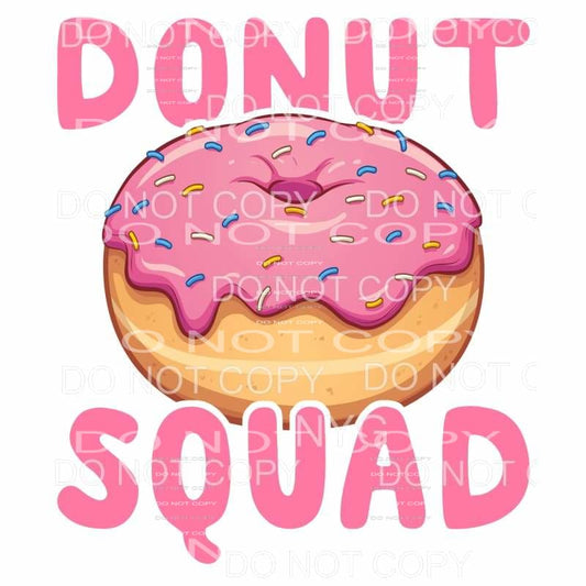 Donut Squad Pink Sprinkles Sublimation transfers - Heat 