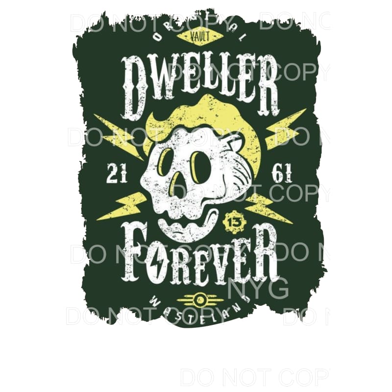 Dweller forever wasteland Sublimation transfers - Heat 