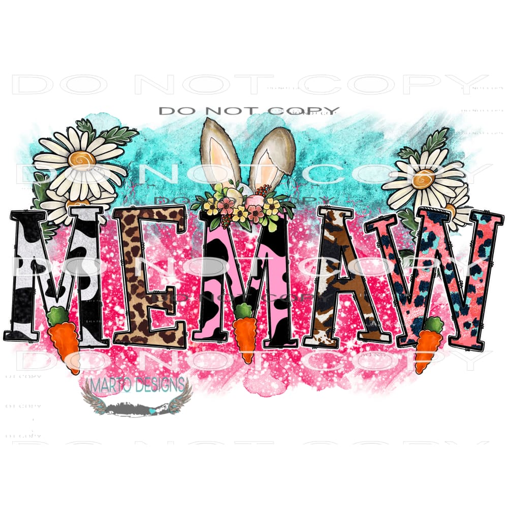 Easter Memaw #9859 Sublimation transfers - Heat Transfer