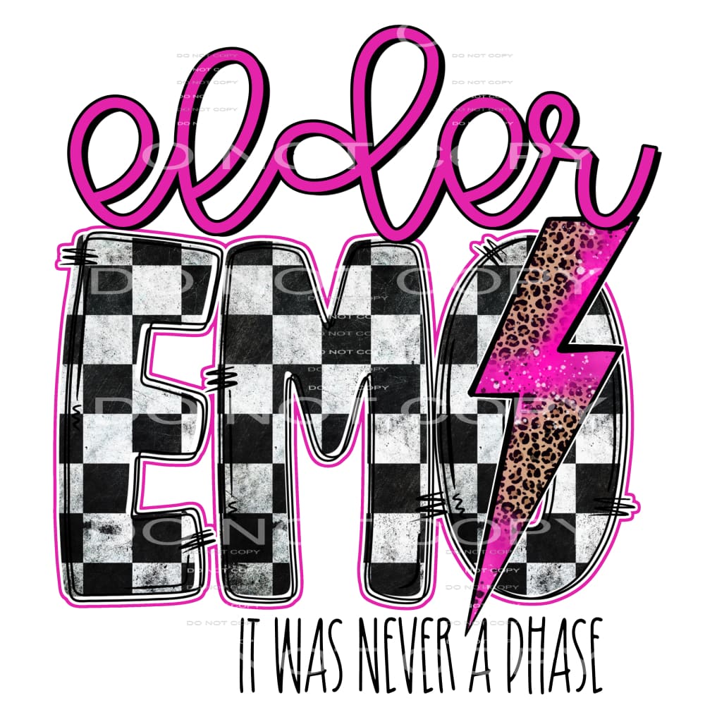 elder emo it was never a phase #6423 Sublimation transfers -