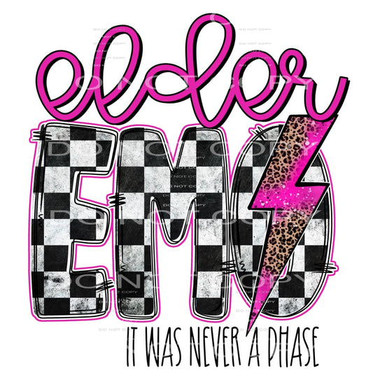 elder emo it was never a phase #6423 Sublimation transfers -