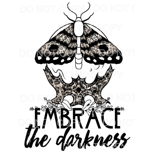 Embrace The Darkness Sublimation transfers - Heat Transfer