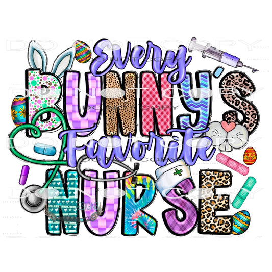 Every Bunny’s Favorite Nurse #9980 Sublimation transfers -