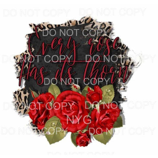 Every Rose Has It’s Thorn Poison Leopard Red Roses 