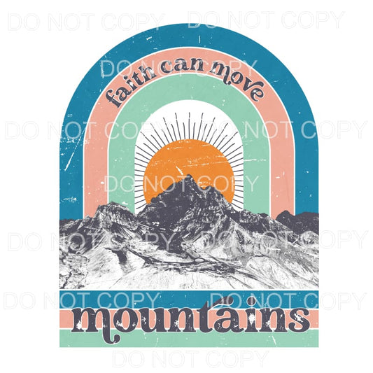 Faith Can Move Mountains Rainbow Retro Blue Sublimation 