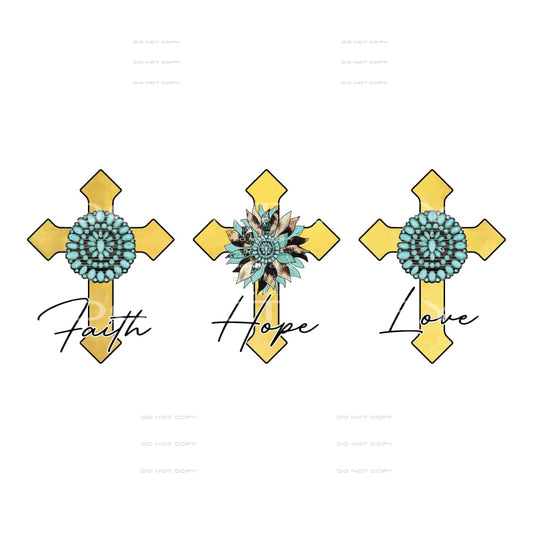Faith hope love # 362 Sublimation transfers - Heat Transfer