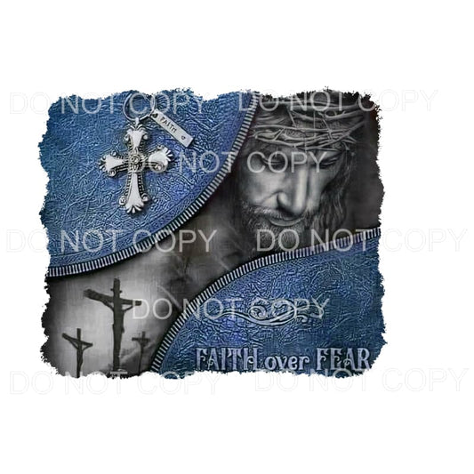 Faith Over Fear #4029 Sublimation transfers - Heat Transfer