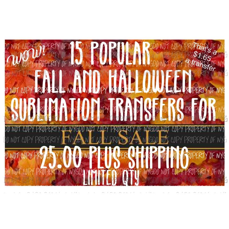 FALL BUNDLE Sublimation transfers Heat Transfer