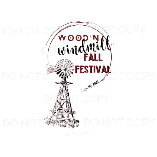 Fall Festival wood and windmill Sublimation transfers - Heat