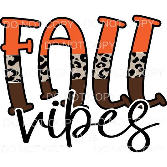 Fall Vibes Orange Leopard Brown Letters #313 Sublimation 